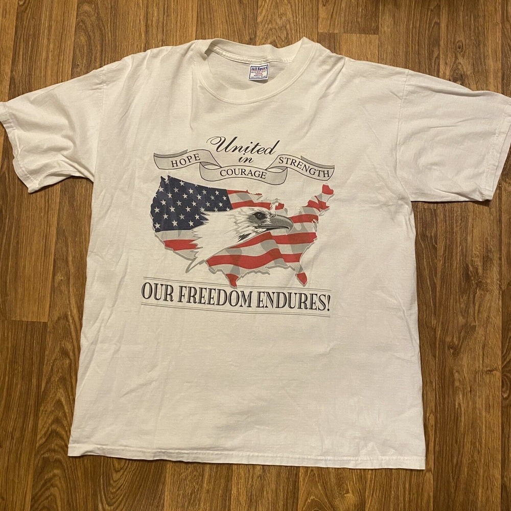 Vintage‎ Our Freedom Endures Shirt Men XL United In Hope Courage Strength